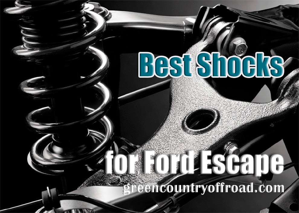 Best Shocks for Ford Escape