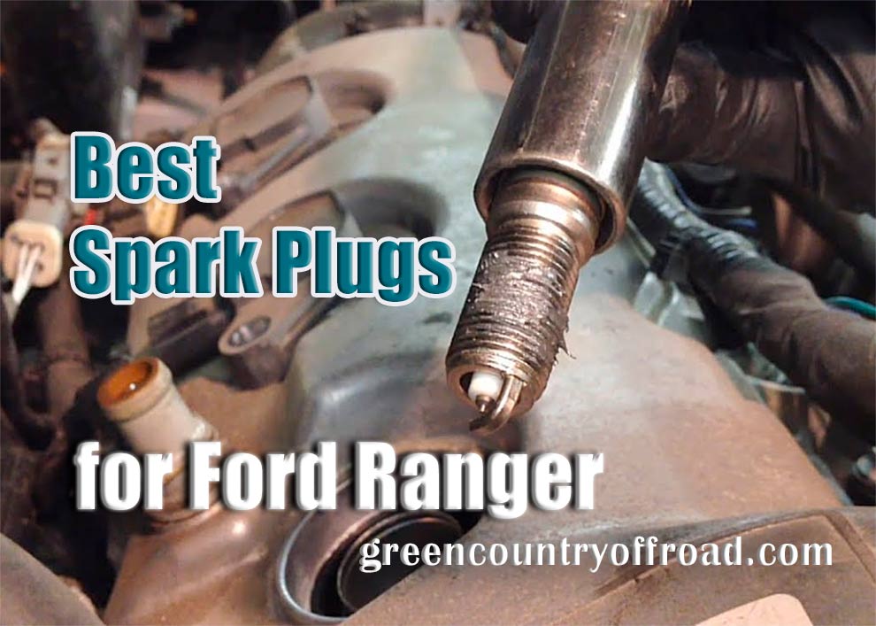 Best Spark Plugs for Ford Ranger