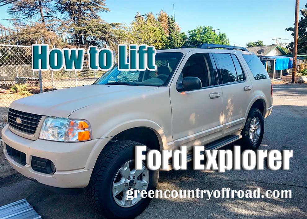 How to Lift a Ford Explorer